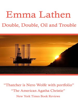 cover image of Double, Double, Oil and Trouble